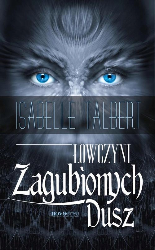 Łowczyni Zagubionych Dusz - e-book