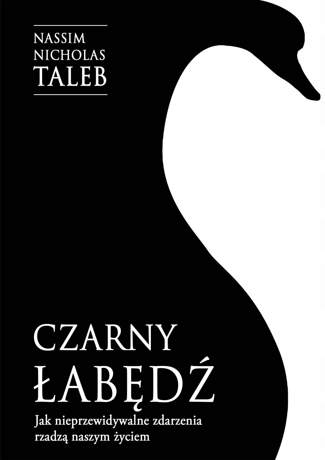 

Czarny łabędź, Nassim Nicholas Taleb