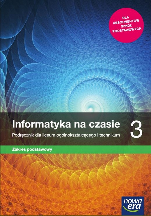 Informatyka na czasie 3 Podręcznik Z/P Era 2021