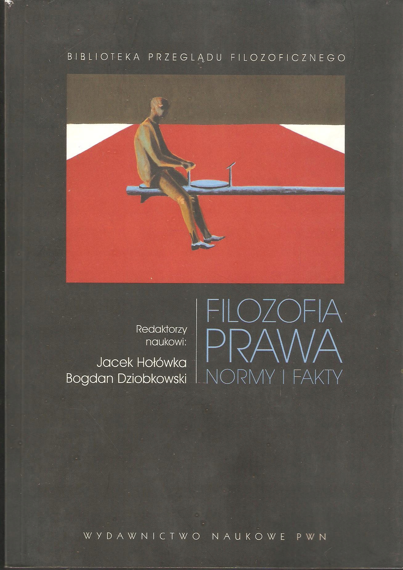 FILOZOFIA PRAWA NORMY I FAKTY