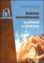 Rodzinne Uwarunkowania Życzliwości Młodzieży