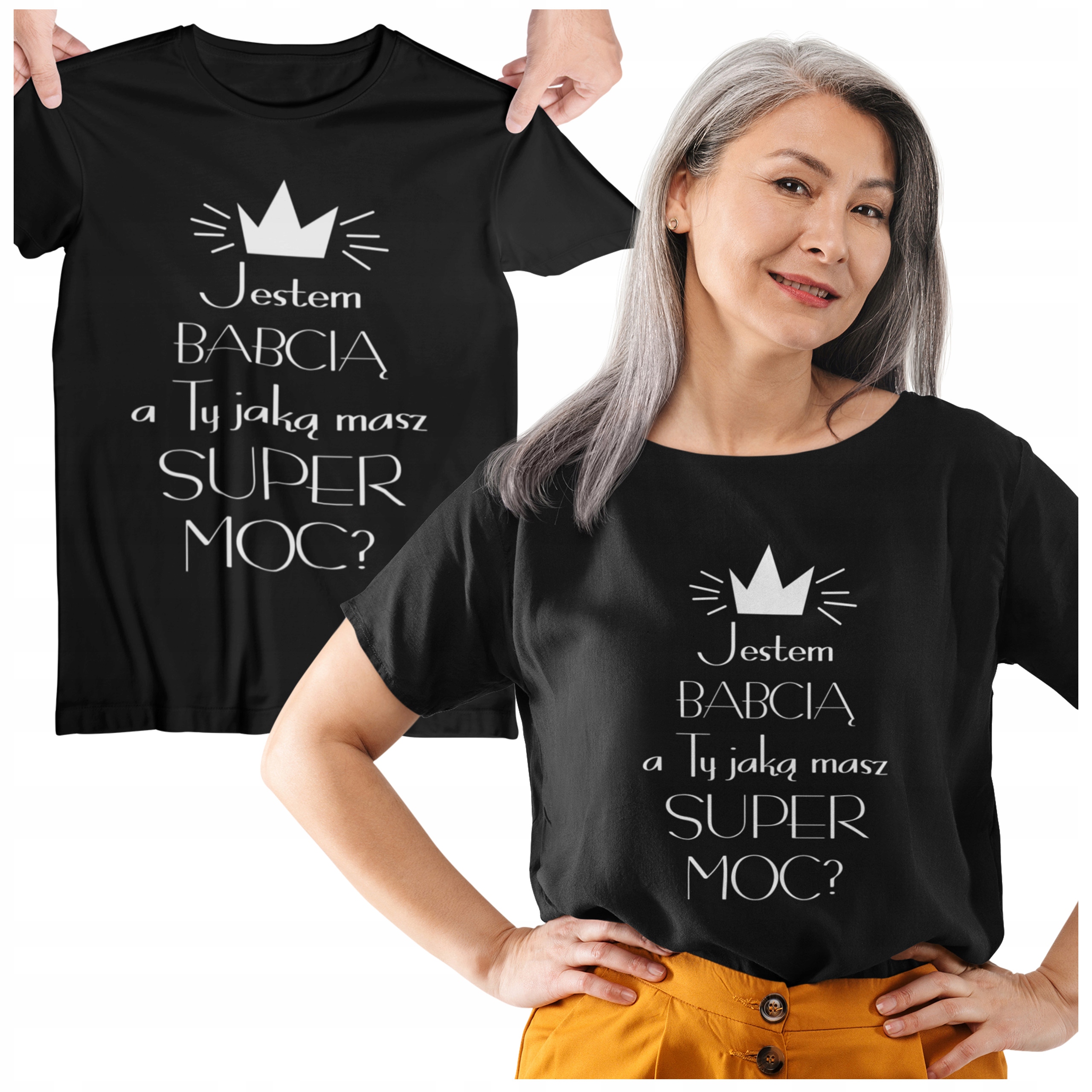 

Koszulka Dla Babci Jestem Babcią Masz Supermoc 