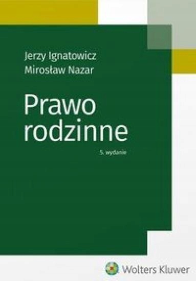 PRAWO RODZINNE, JERZY IGNATOWICZ, MIROSŁAW NAZAR
