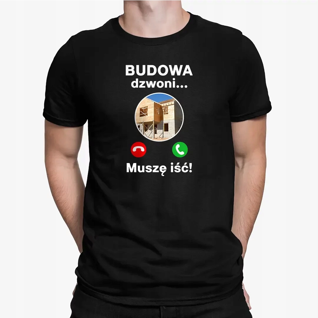 

Dla Budowlańca Budowa dzwoni, muszę iść