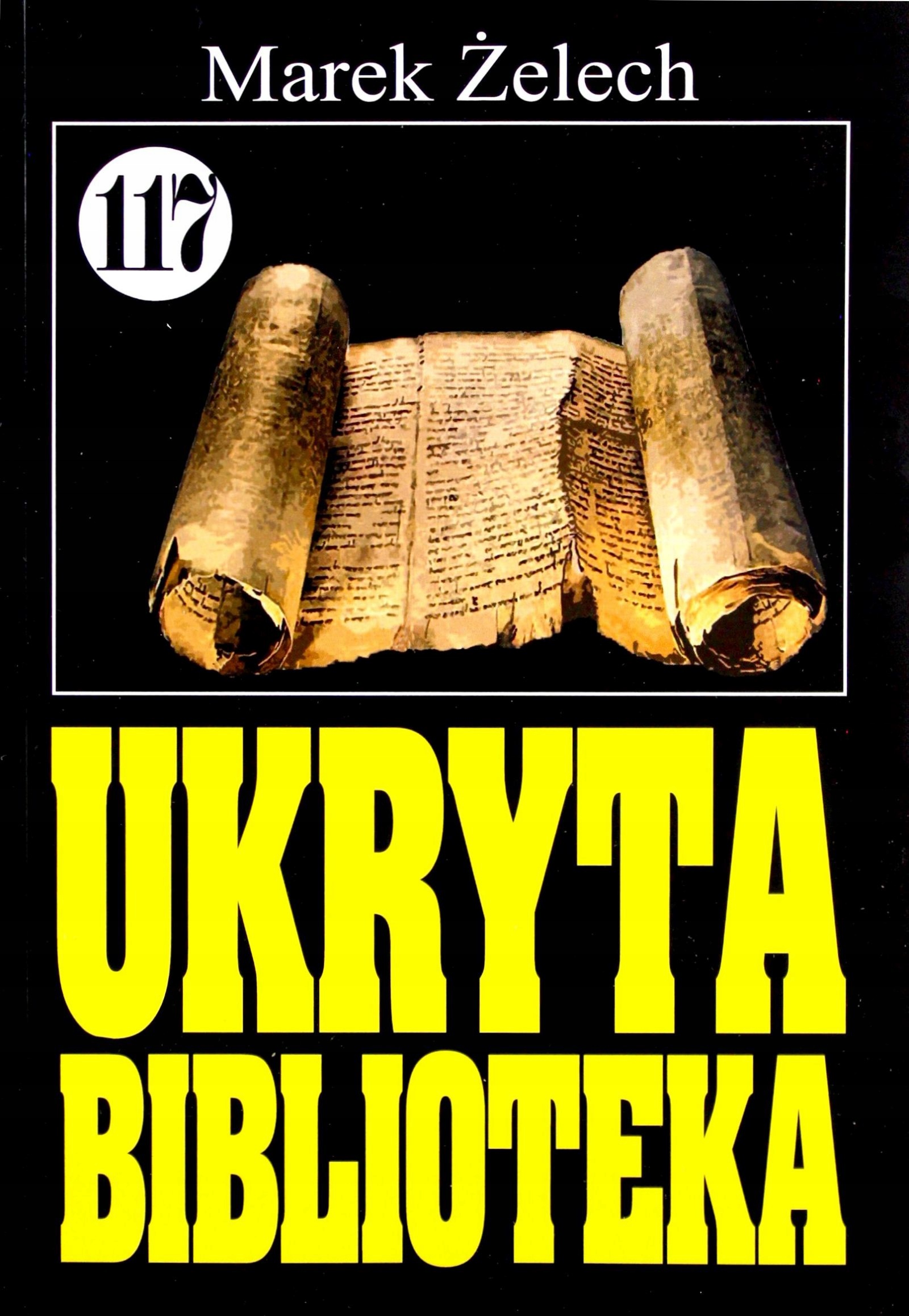 Pan Samochodzik I... (tom 117) Ukryta Biblioteka K