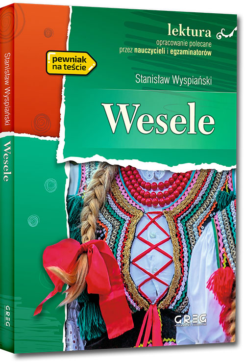 

Wesele z opracowaniem Stanisław Wyspiański Greg