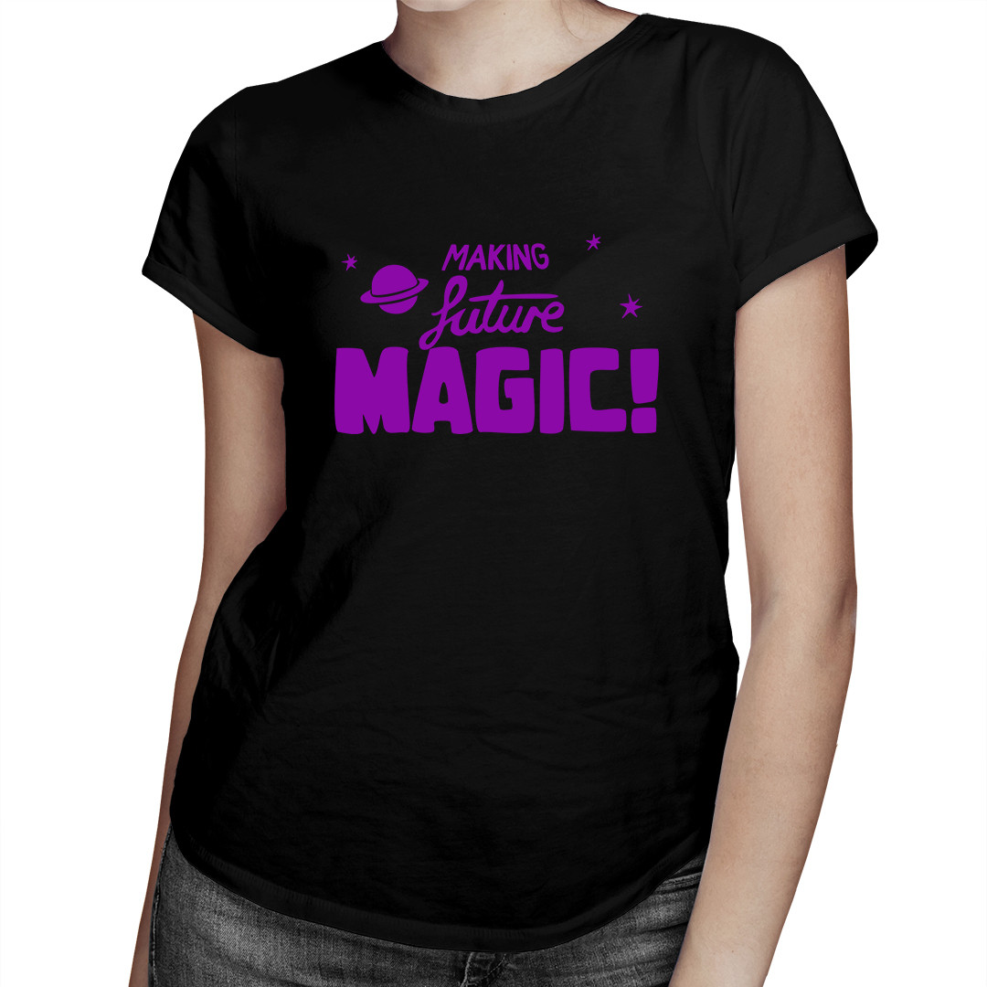 

Making Future Magic - koszulka dla niej