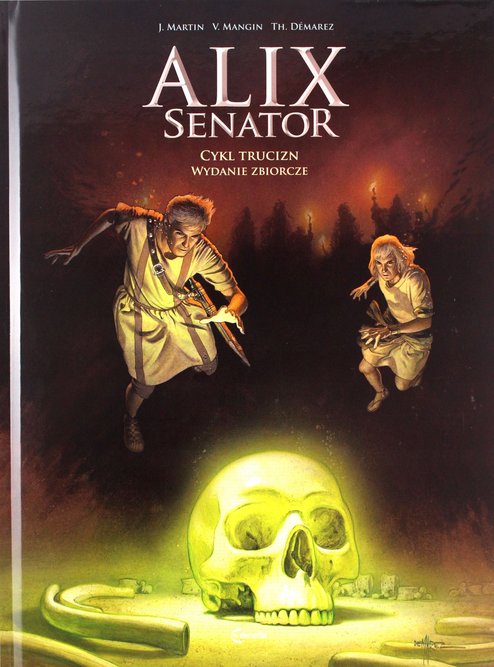 ALIX SENATOR (TOM 3): CYKL TRUCIZN. - J. Martin [KOMIKS]