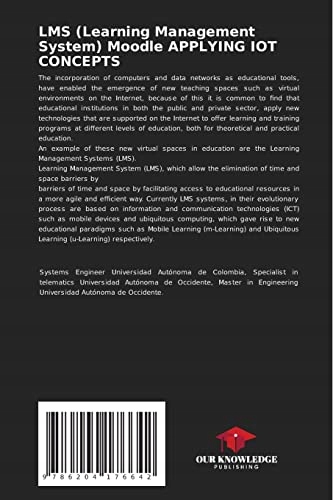 Londoño, Jorge LMS (Learning Management System) Moodle APPLYING IOT CONCEPT Język publikacji angielski