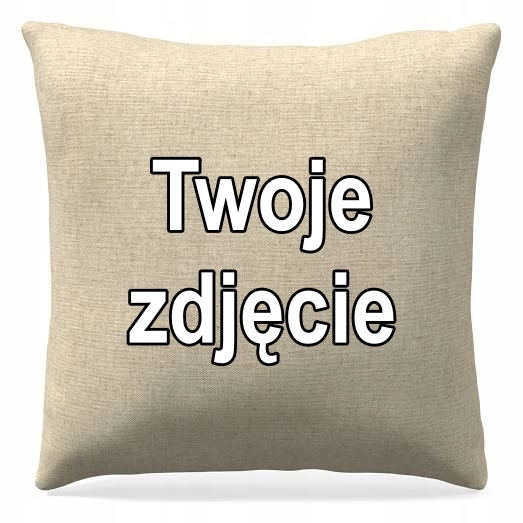

Poszewka na poduszkę z Twoim zdjęciem foto nadruk
