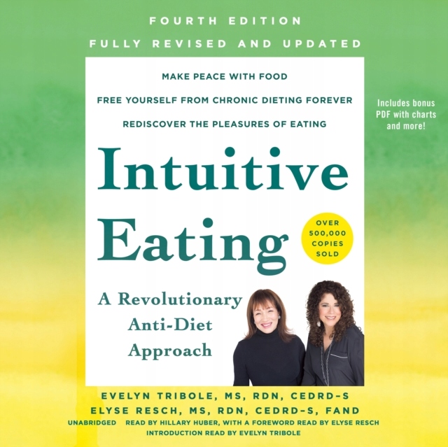 Intuitive Eating, 4th Edition - Tribole, Evelyn