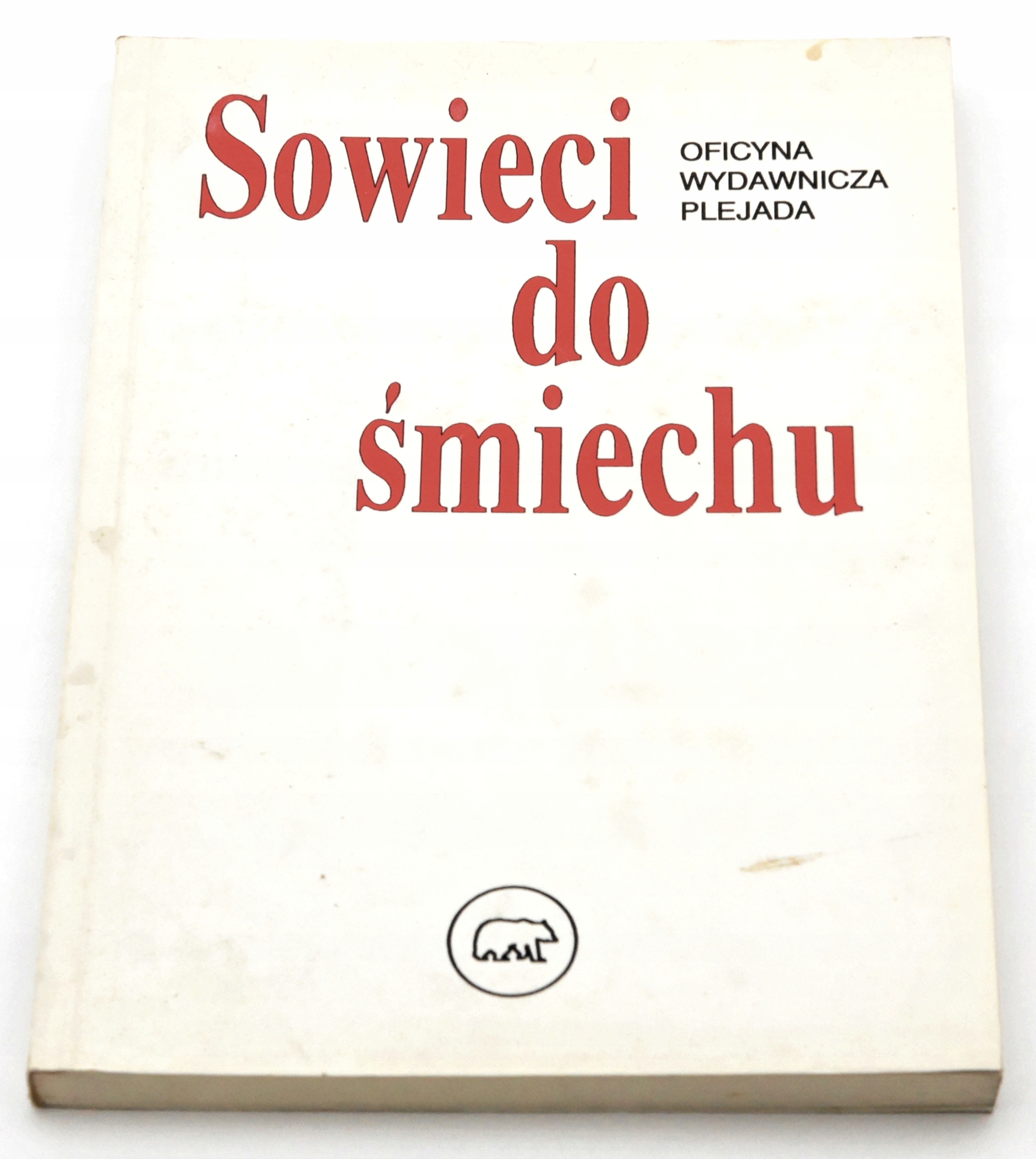 Sowieci do śmiechu Zbigniew Suchar