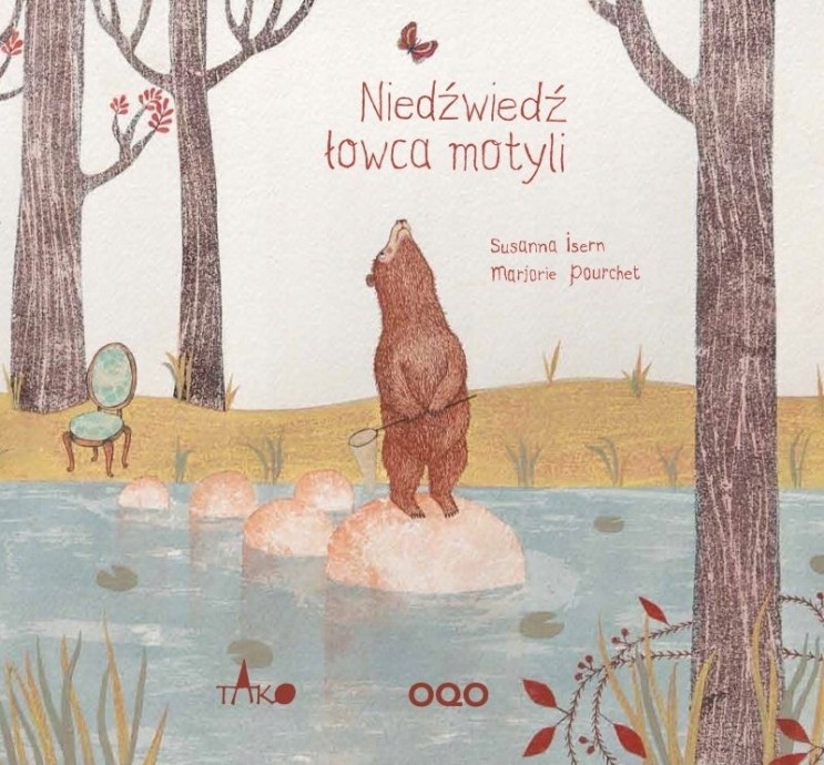 

Niedźwiedź łowca motyli Susanna Isern, Marco Soma