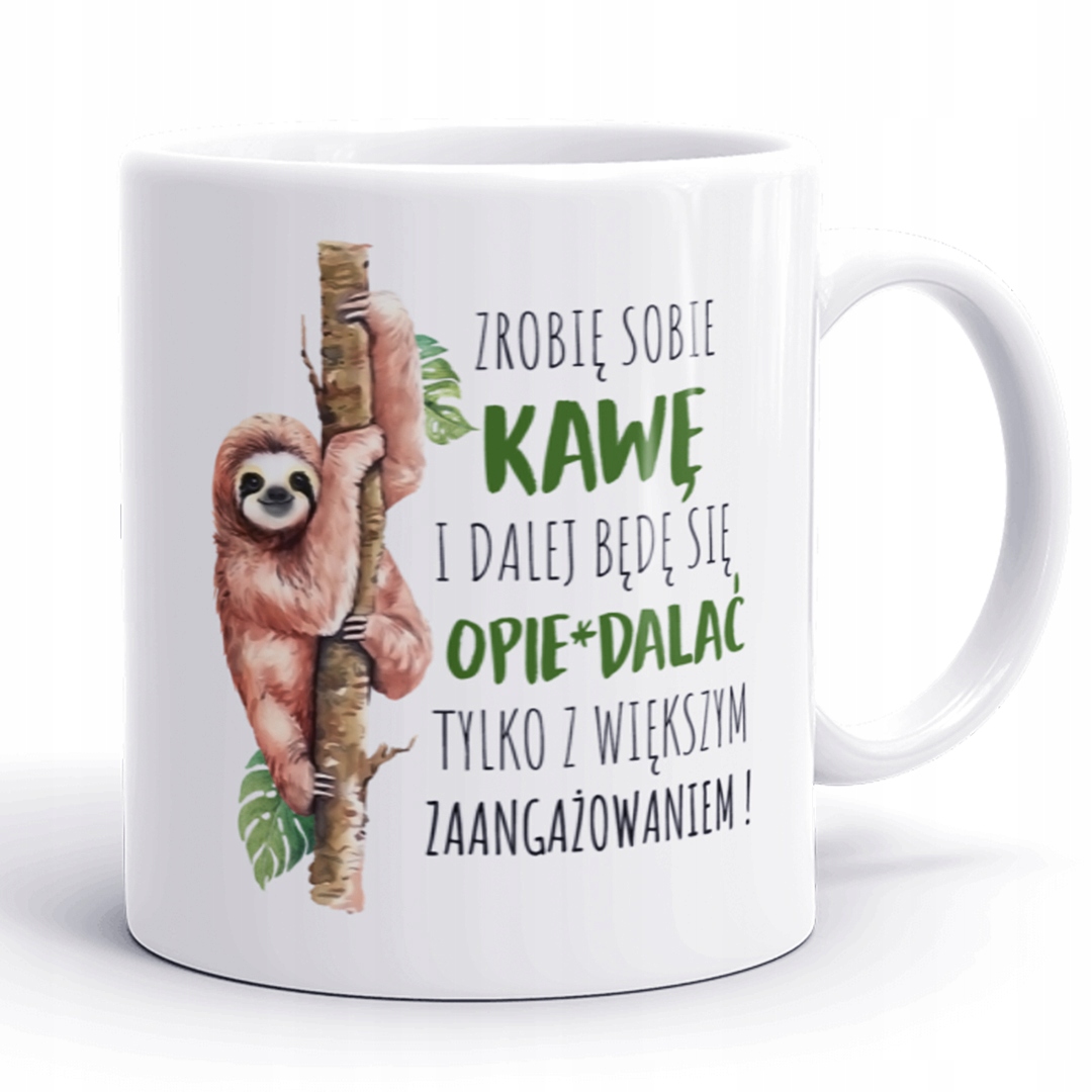 

Kubek Śmieszny Do Pracy Leniwiec - Wzory + Gratis