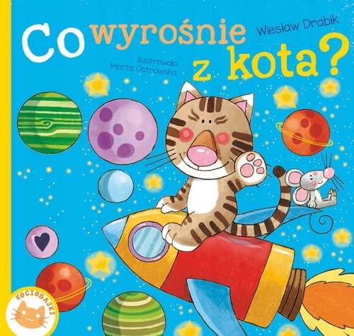 

Co Wyrośnie Z Kota Drabik Twarda Kartonik Maluch