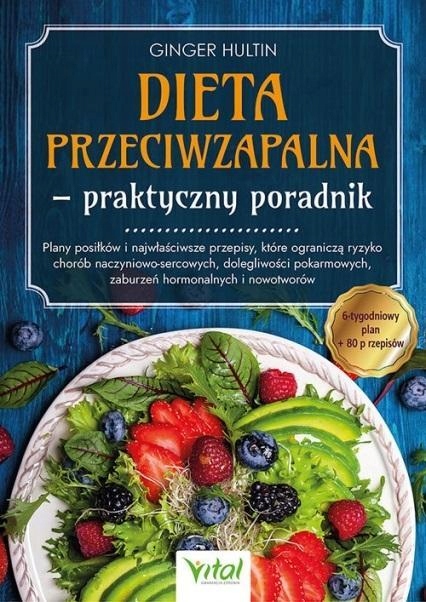 Dieta Przeciwzapalna Praktyczny Poradnik
