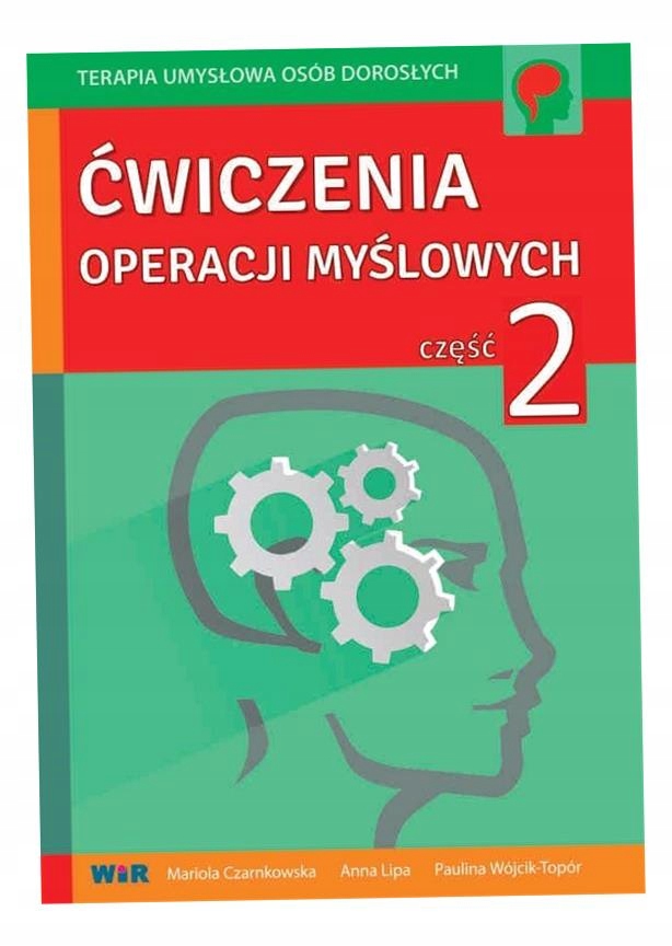 Ćwiczenia Operacji Myślowych Część 2 Mariola..
