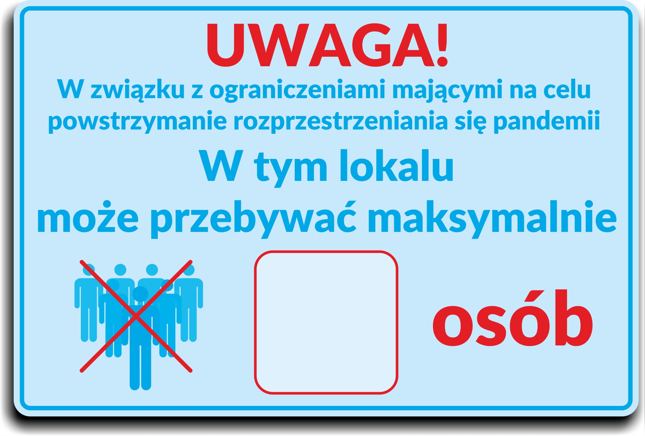 Naklejka MAKSYMALNA ILOŚĆ OSÓB W LOKALU SKLEPIE