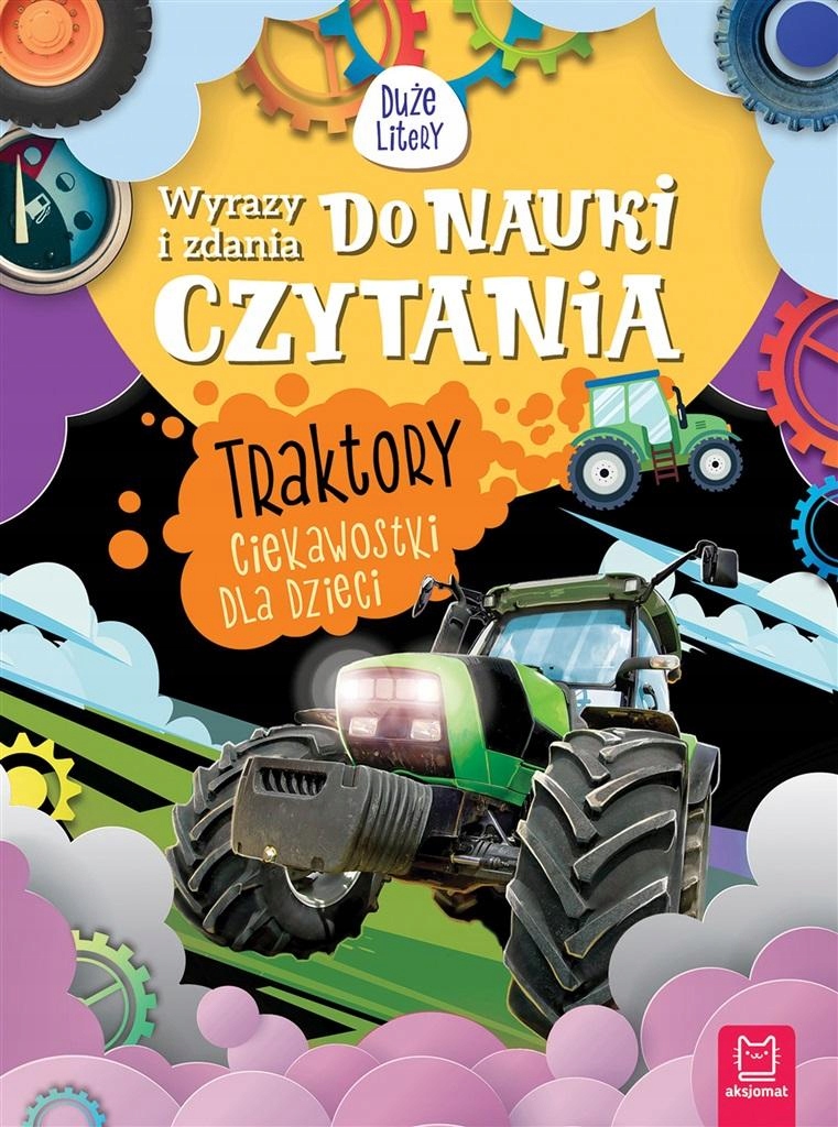 

Duże litery. Traktory. Ciekawostki dla dzieci
