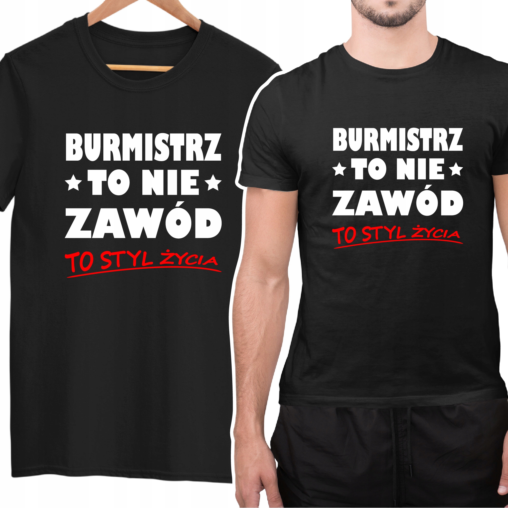 

Koszulka Bluzka Prezent Burmistrz To Styl Życia