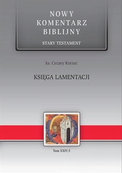 Nowy komentarz biblijny - Księga Lamentacji
