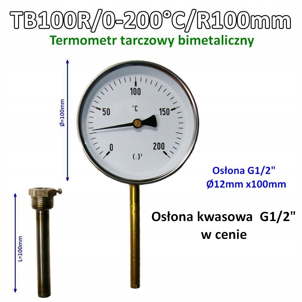TB100R 0-200°C R100 mm kyslá krytka G1/2" Bimetalický teplomer 100 mm