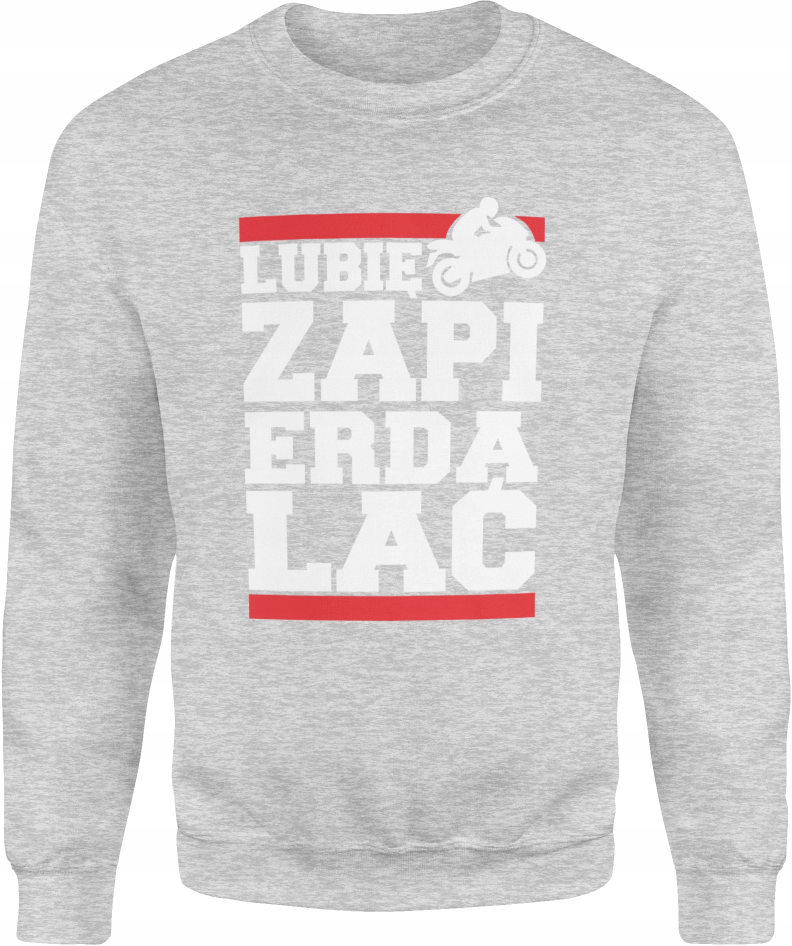 

Męska Bluza Bawełniana Lubię Zapierdalać Rozm. XL