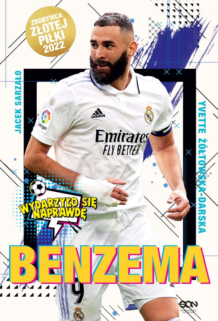 

Benzema. Napastnik Idealny Yvette Żółtowska-dars..