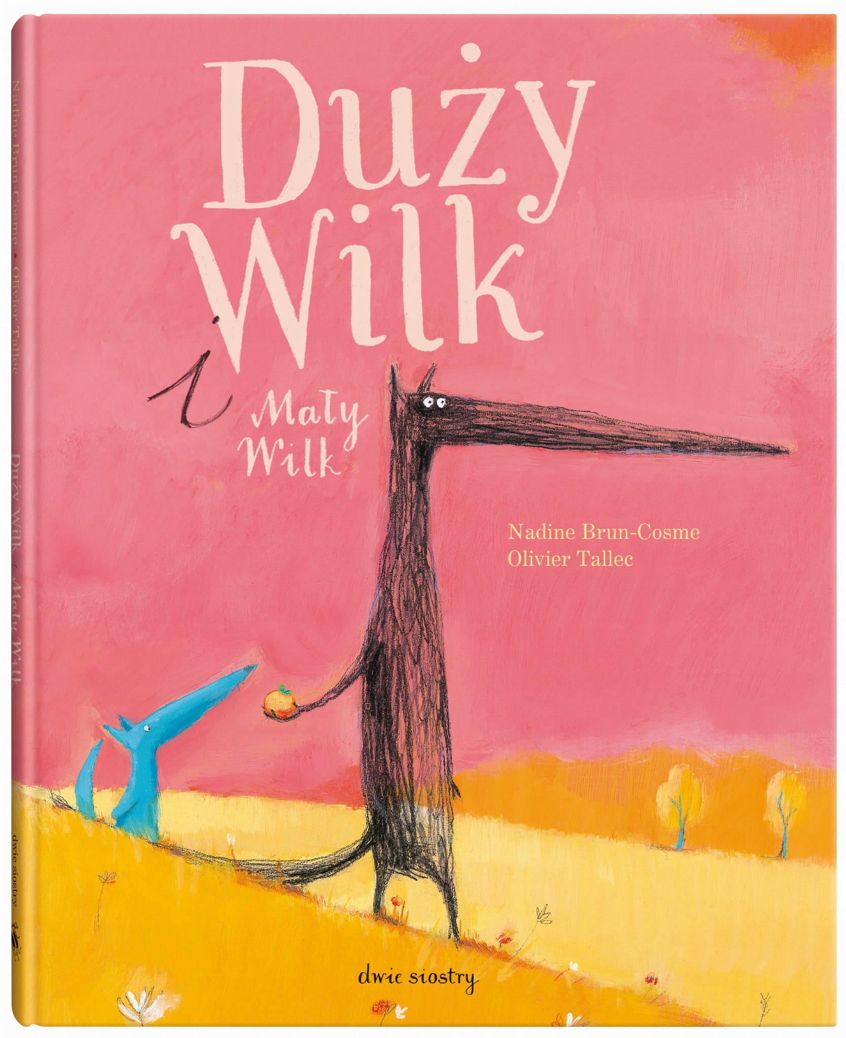 Duży Wilk i Mały Wilk wyd. 2023 Nadine Brun-Cosme