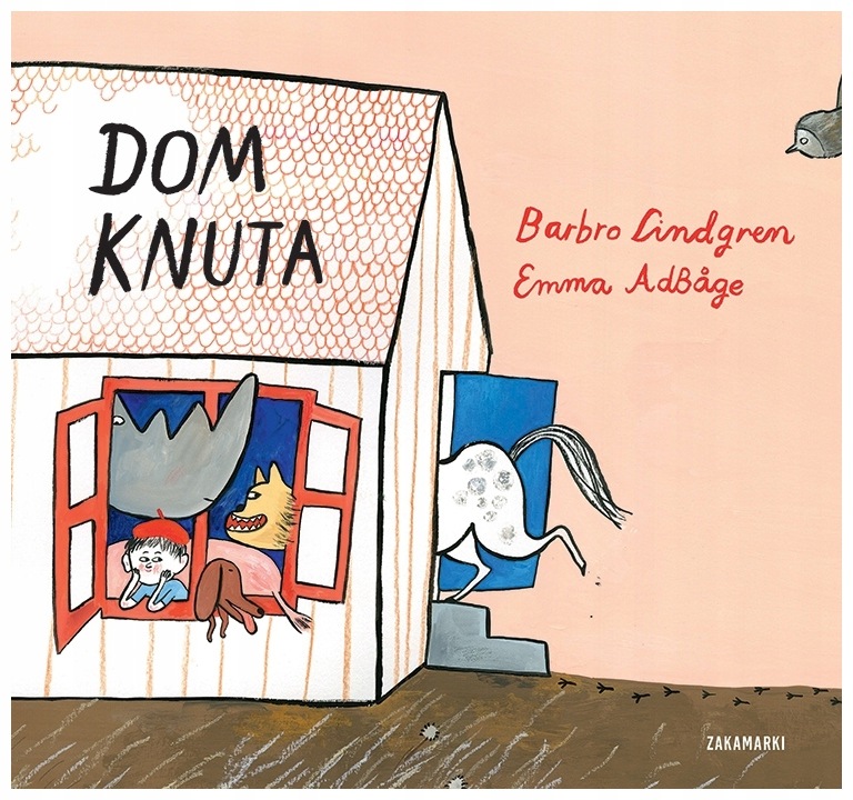 Dom Knuta. Barbro Lindgren, Emma Adbge