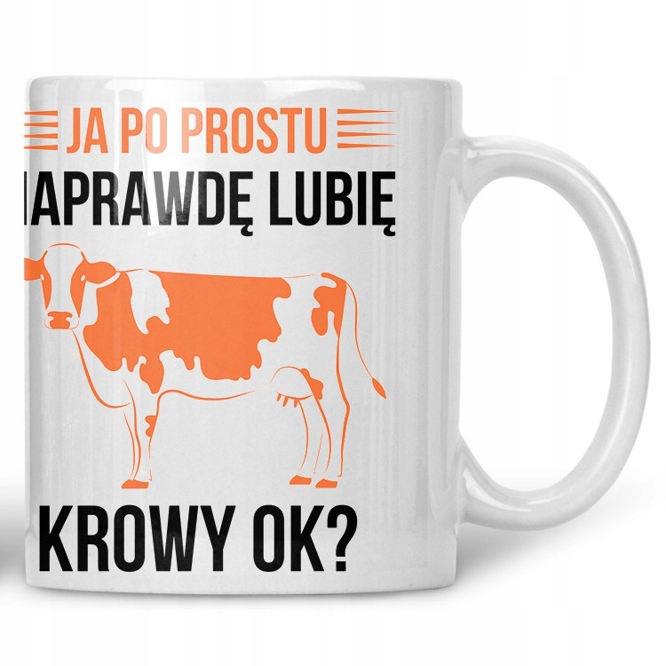 

Kubek Ja po prostu lubię krowy ok