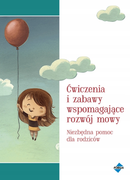 

Ćwiczenia i zabawy wspomagające rozwój mowy+GRATIS