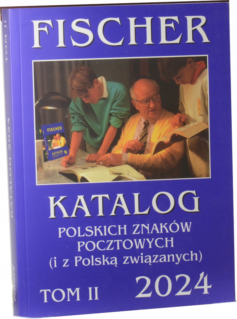 FISCHER KATALOG POLSKICH ZNACZKÓW POCZTOWYCH TOM II 2024 NOWY