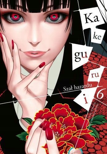 Kakegurui Tom 6 Pl Nowa Manga