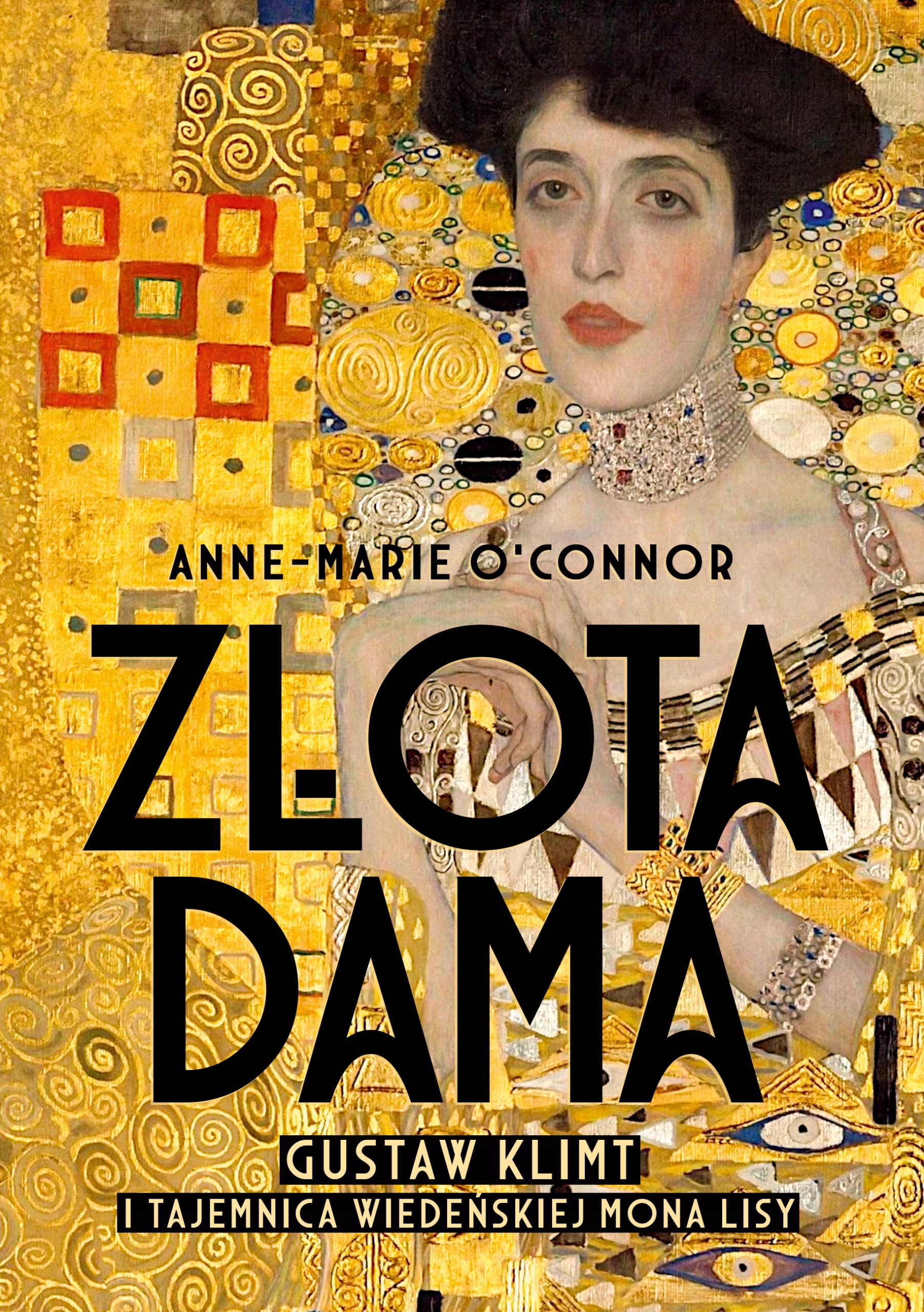 

Złota dama Anne-Marie O'Connor