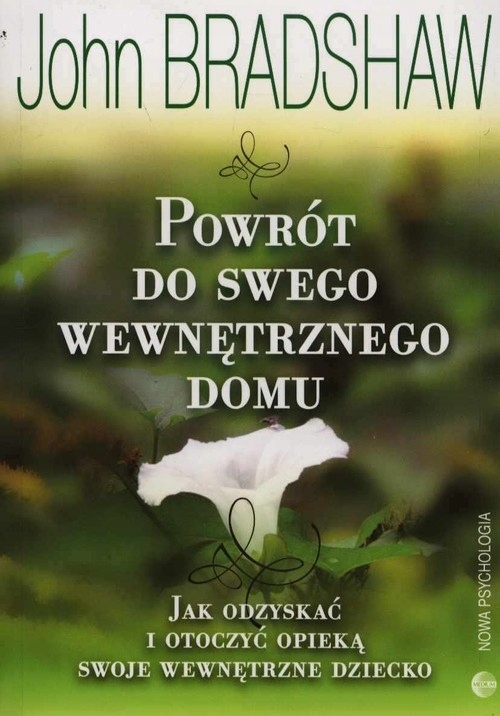 

Powrót do swego wewnętrznego domu