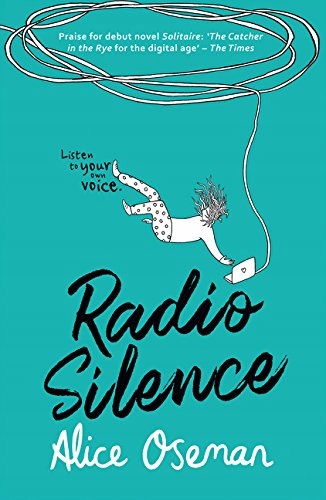 

Radio Silence. Alice Oseman