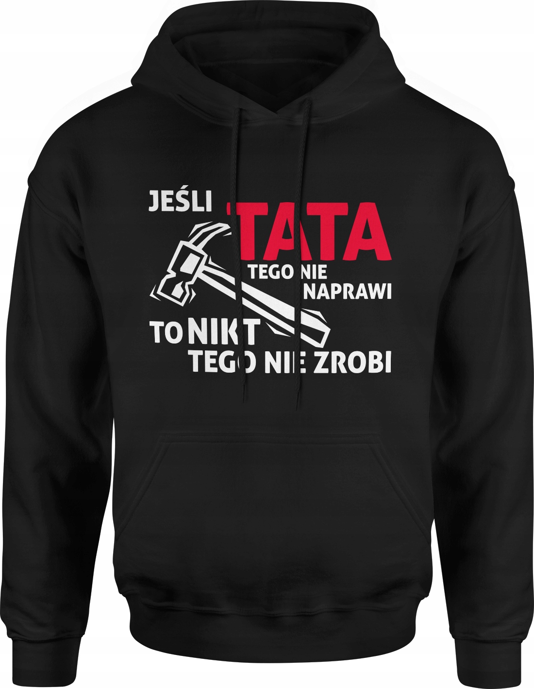 

Dla Taty Na Urodziny Bluza Męska Rozm. XL