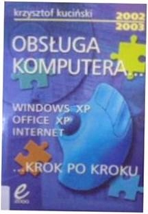 Obsługa komputera krok po kroku - K Kuciński