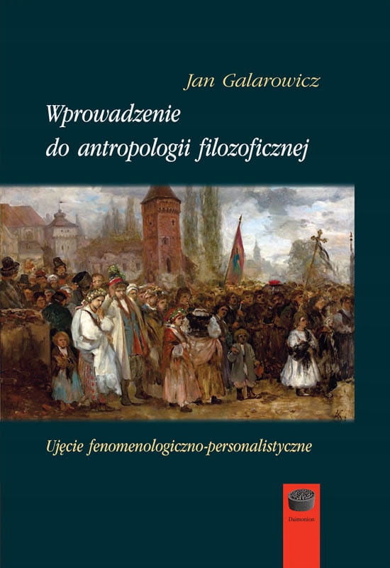 Wprowadzenie do antropologii filozof. Galarowicz