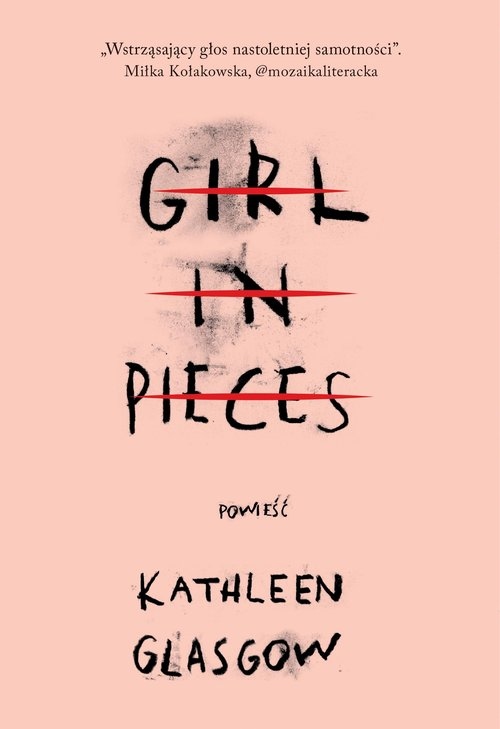 

Kathleen Glasgow Girl in Pieces