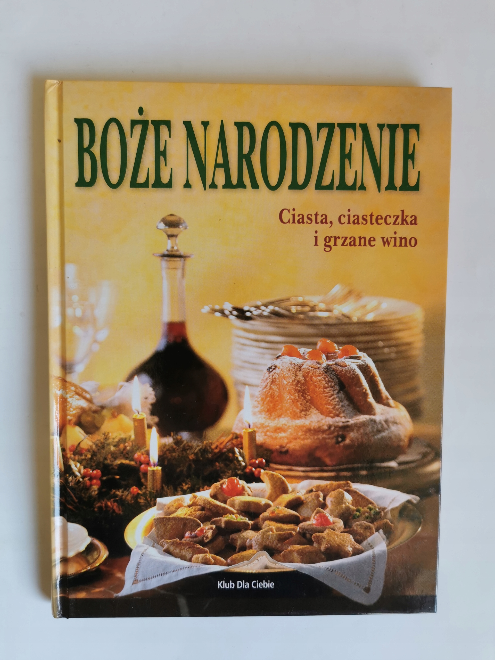 Boże Narodzenie Ciasta ciasteczka i grzane wino