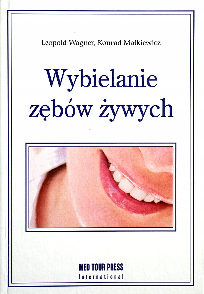 

Wybielanie Zębów Żywych Jodkowska Wagner