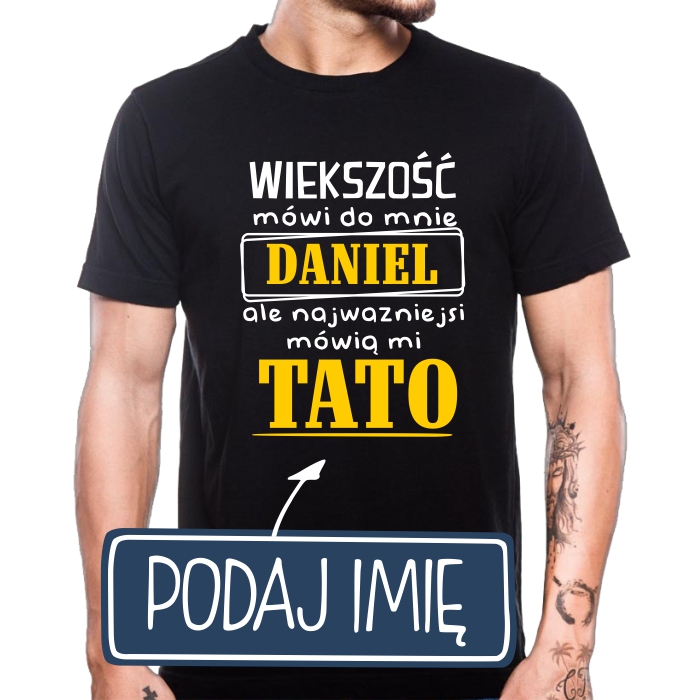 

Koszulka Na Prezent Dla Taty Z Imieniem Dzień Ojca