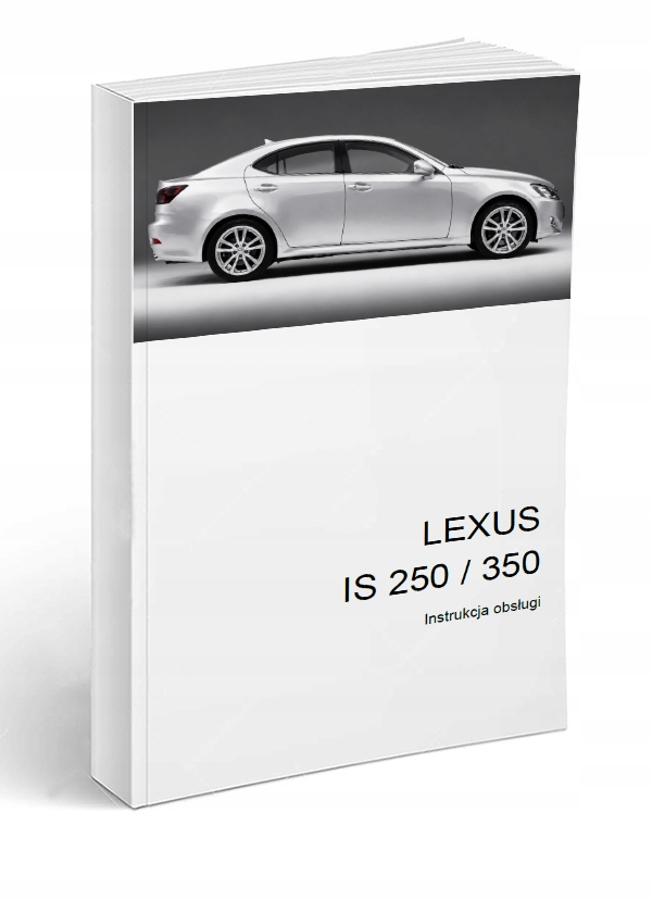 Lexus Is 250 350 2005 2009 Návod na obsluhu Poľský