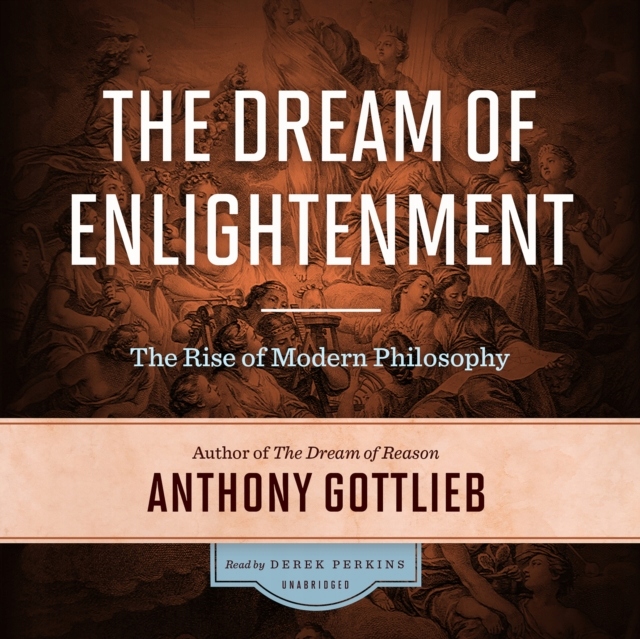 Dream of Enlightenment - Gottlieb, Anthony