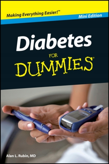 Diabetes For Dummies, Mini Edition EBOOK