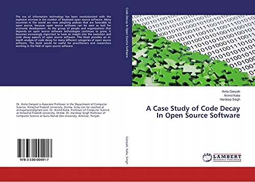 Singh, Hardeep A Case Study of Code Decay In Open Source Software