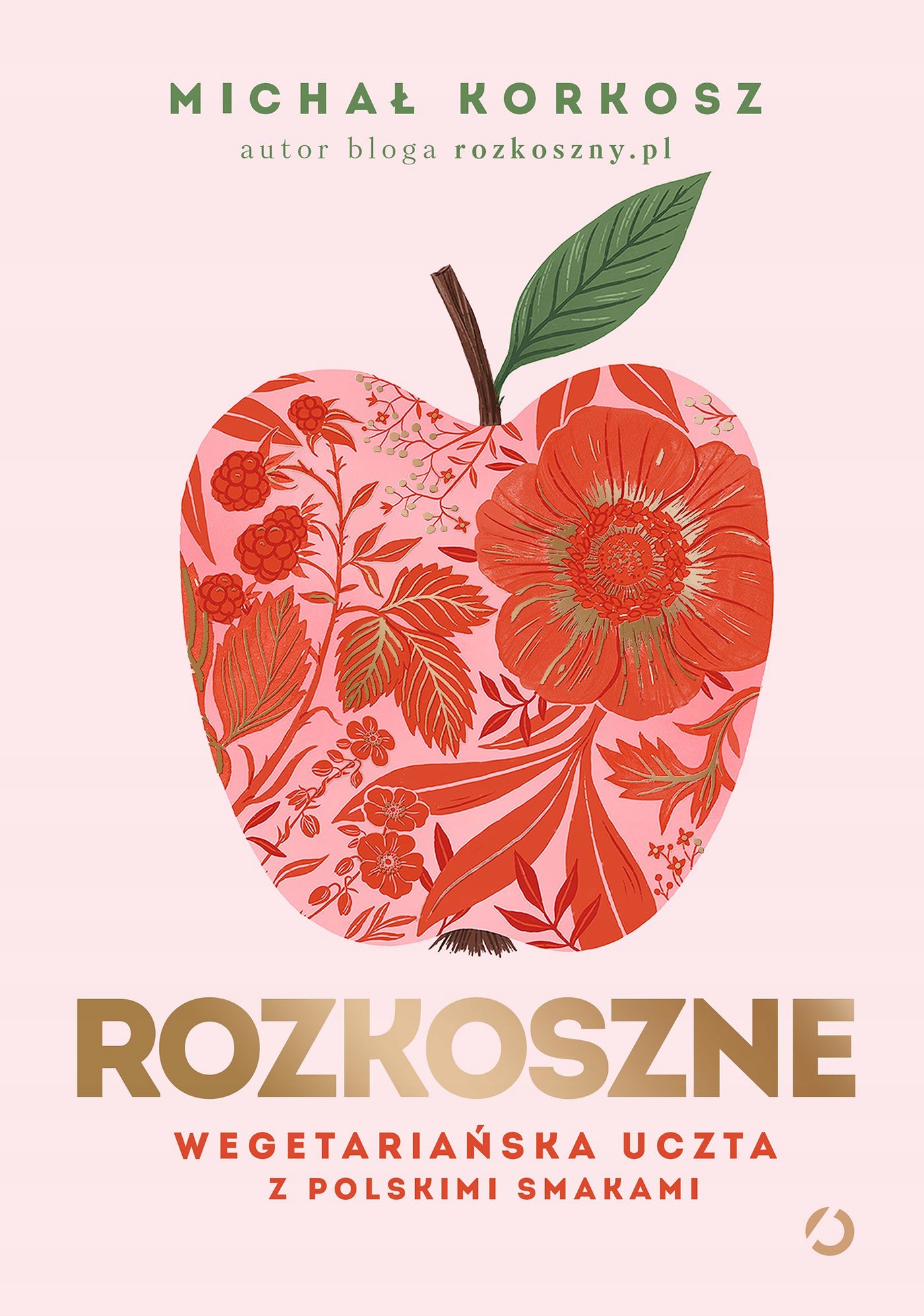Pakiet ROZKOSZNE + Nowe ROZKOSZNE - Michał Korkosz - DK Okładka twarda