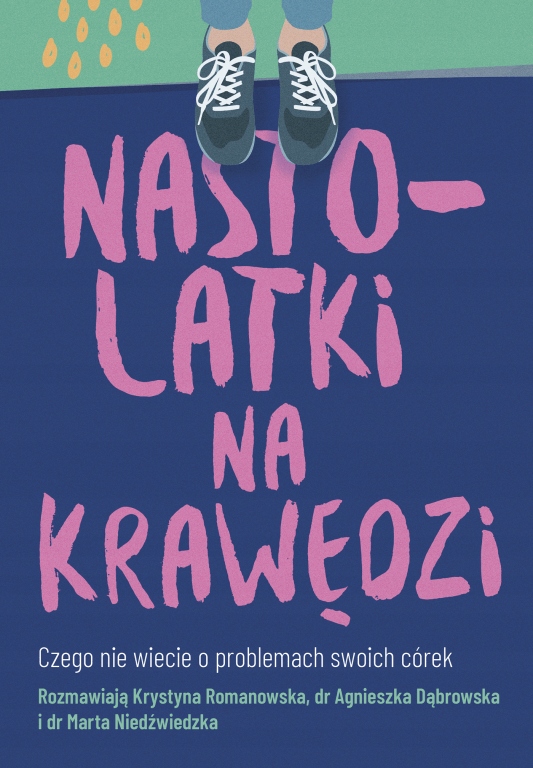 

Nastolatki na krawędzi Krystyna Romanowska